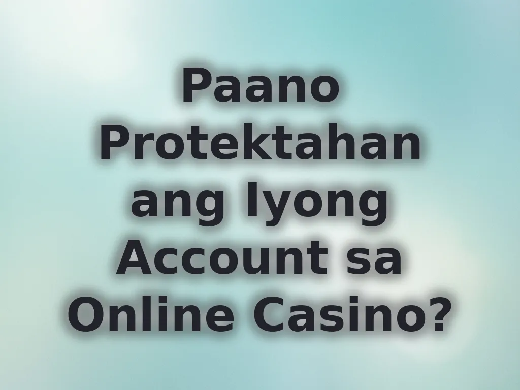 Tips sa seguridad ng account